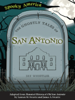 The Ghostly Tales of San Antonio