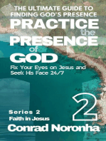 Practice the Presence of God 2: 2