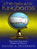The Distant Kingdoms Volume Sixteen