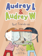 Audrey L and Audrey W: Best Friends-ish: Book 1