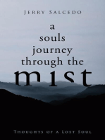 A Souls Journey Through the Mist