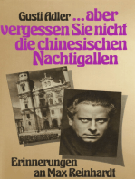 "...vergessen Sie nicht die chinesischen Nachtigallen.": Erinnerungen an Max Reinhardt