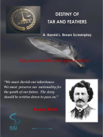 DESTINY OF TAR AND FEATHERS
