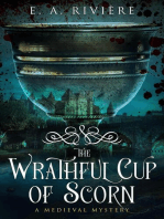 The Wrathful Cup of Scorn: Carcassonne Mysteries, #2