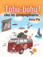 Tohu-bohu chez les quinquagénaires !: Humoristique