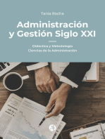 Administración y Gestión Siglo XXI: Didáctica y Metodología Ciencias de la Administración