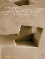 Arte y vacío: Sobre la configuracion del vacio en el arte y la arquitectura