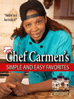 Chef Carmen's Simple and Easy Favorites