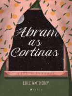 Abram as cortinas