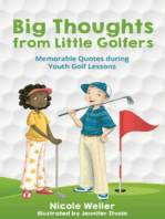 Big Thoughts from Little Golfers