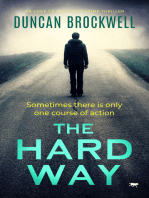 The Hard Way: An Edge of Your Seat Crime Thriller