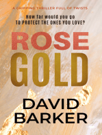 Rose Gold: A Gripping Thriller Full of Twists