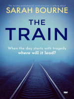 The Train: The Moving Psychological Novel Everyone Is Talking About
