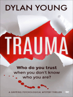 Trauma: A Gripping Psychological Mystery Thriller