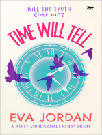 Time Will Tell: A Witty and Heartfelt Family Drama