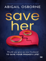Save Her: A Gripping Psychological Thriller Full of Twists