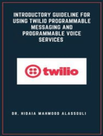 Introductory Guideline for Using Twilio Programmable Messaging and Programmable Voice Services