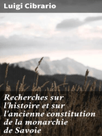 Recherches sur l'histoire et sur l'ancienne constitution de la monarchie de Savoie