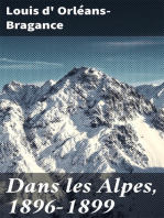 Dans les Alpes, 1896-1899: Mont-Blanc, Aiguille du Midi, Mont-Rose, Mont-Cervin. Aiguille méridionale d'Arves, la Meije, Barre des Écrains