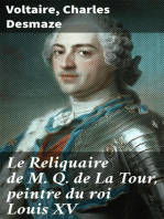 Le Reliquaire de M. Q. de La Tour, peintre du roi Louis XV