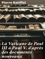 La Vaticane de Paul III à Paul V, d'après des documents nouveaux