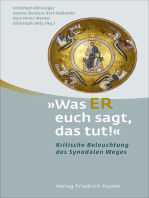 Was ER euch sagt, das tut!: Kritische Beleuchtung des Synodalen Weges