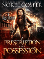 A Prescription for Possession: Van Helsing Organization, #1