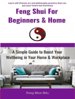 Feng Shui For Beginners & Home: A Simple Guide to Boost Your Wellbeing in Your Home & Workplace