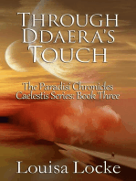 Through Ddaera's Touch: Paradisi Chronicles: Caelestis Series, #3