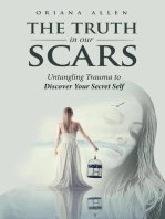 The Truth in Our Scars