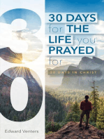 30 Days for the Life You Prayed For