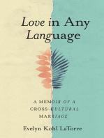 Love in Any Language: A Memoir of a Cross-cultural Marriage