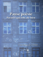 Pause poésie - Tome I: Poèmes qui font du bien