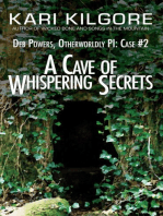 A Cave of Whispering Secrets: Deb Powers, Otherworldly PI: Case #2: Deb Powers: Otherworldly PI, #2