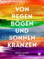 Von Regenbögen und Sonnenkränzen