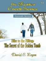 Hike to the Hilltop: The Fuller Creek Series