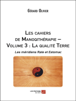 Les cahiers de Manoqithérapie – Volume 3 : La qualité Terre: Les méridiens Rate et Estomac
