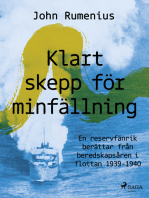 Klart skepp för minfällning