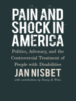 Pain and Shock in America: Politics, Advocacy, and the Controversial Treatment of People with Disabilities