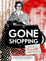 Gone Shopping: The Story of Shirley Pitts - Queen of Thieves
