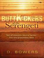 Buttkickers of the Serengeti