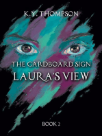 The Cardboard Sign: Laura's View: The Cardboard Sign, #2