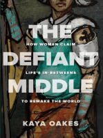 The Defiant Middle