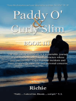 Paddy O' & Curly Slim, Book III