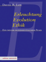 Erleuchtung, Evolution, Ethik: Ein neuer buddhistischer Pfad