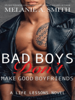 Bad Boys Don't Make Good Boyfriends: Life Lessons