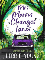 Mrs Morris Changes Lanes: A Second Chance Novella