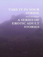 Take It In Your Stride A Series Of Erotic Adult Stories