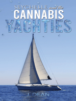 Seychelle and the Cannabis Yachties