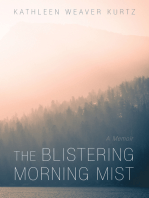 The Blistering Morning Mist